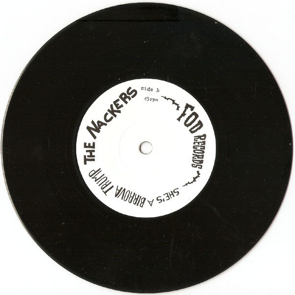 The Nackers : Banana Boats / She's A Birrova Trump (7", Single, Ltd)