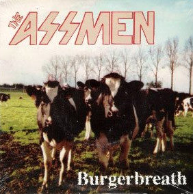 The Assmen : Burgerbreath (7")
