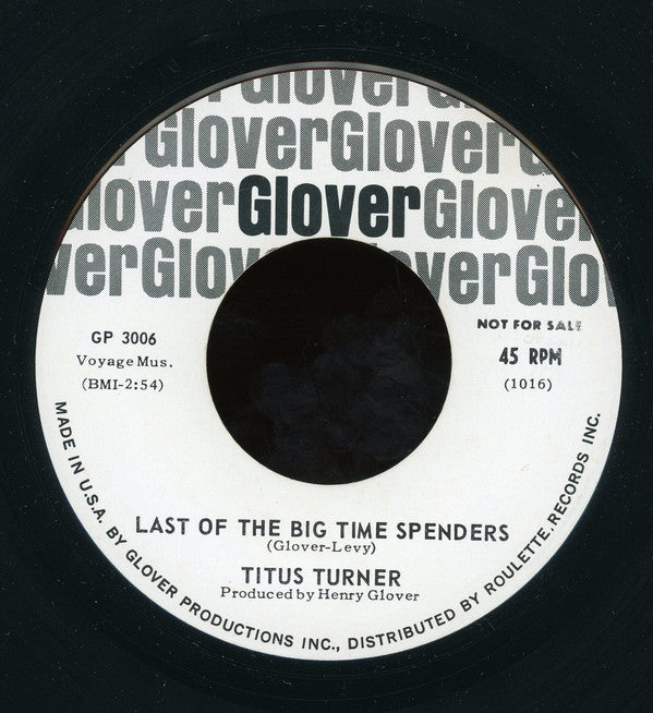 Titus Turner : Last Of The Big Time Spenders / Help The Blind (7", Promo)