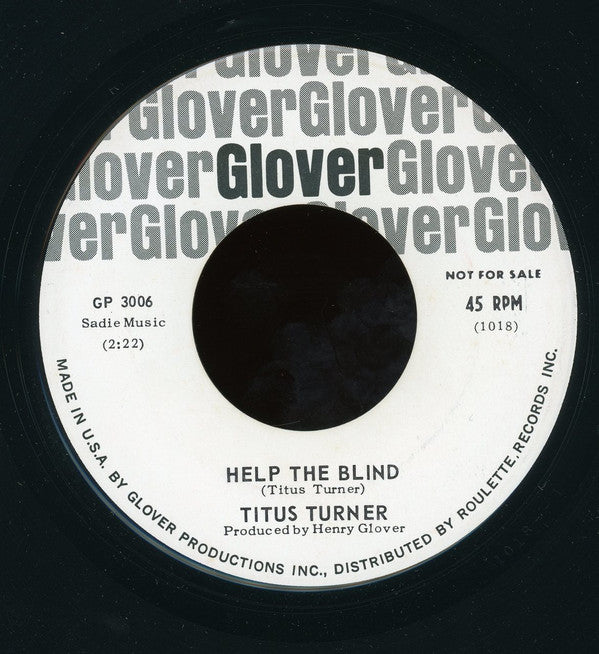 Titus Turner : Last Of The Big Time Spenders / Help The Blind (7", Promo)