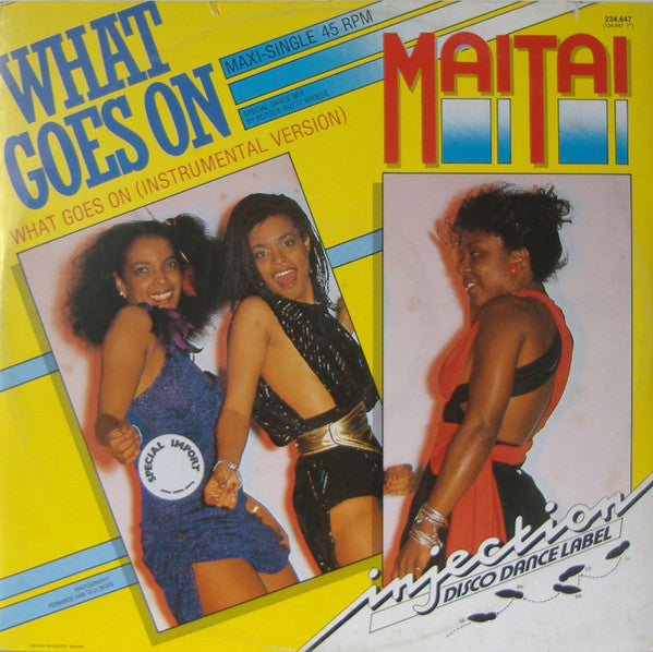 Mai Tai : What Goes On (Special Dance Mix) (12", EP, Maxi)