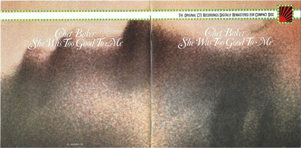 Chet Baker : She Was Too Good To Me (CD, Album, RE)