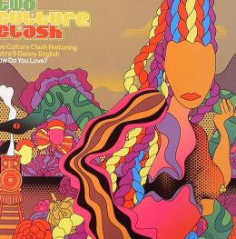 Two Culture Clash : How Do You Love? (7")