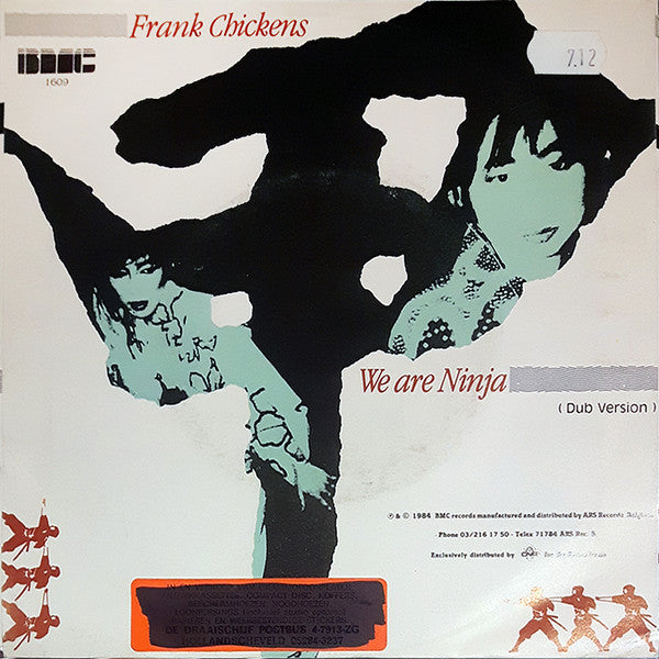 Frank Chickens : We Are Ninja (7", Single)