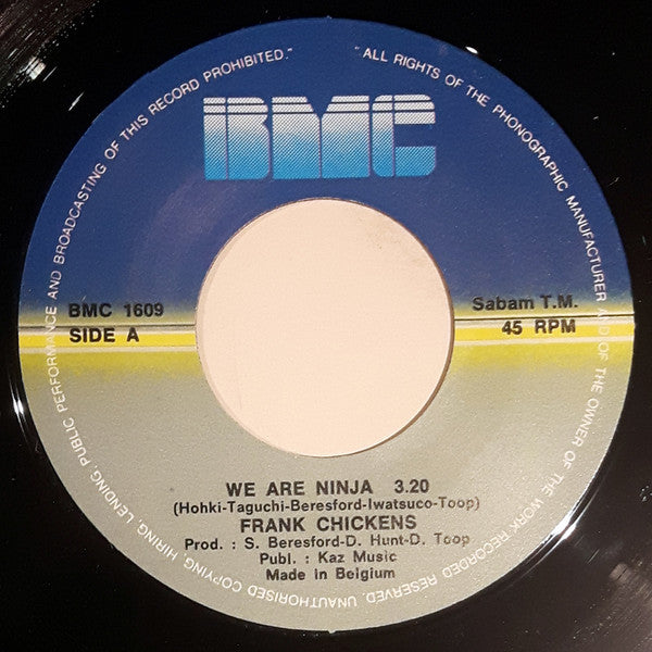 Frank Chickens : We Are Ninja (7", Single)