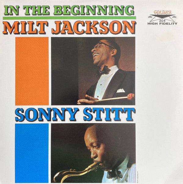 Milt Jackson & Sonny Stitt : In The Beginning (LP, Album, Ltd, RE)