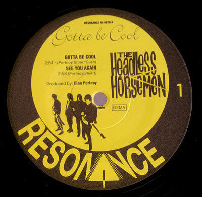 The Headless Horsemen (2) : Gotta Be Cool (12", EP)