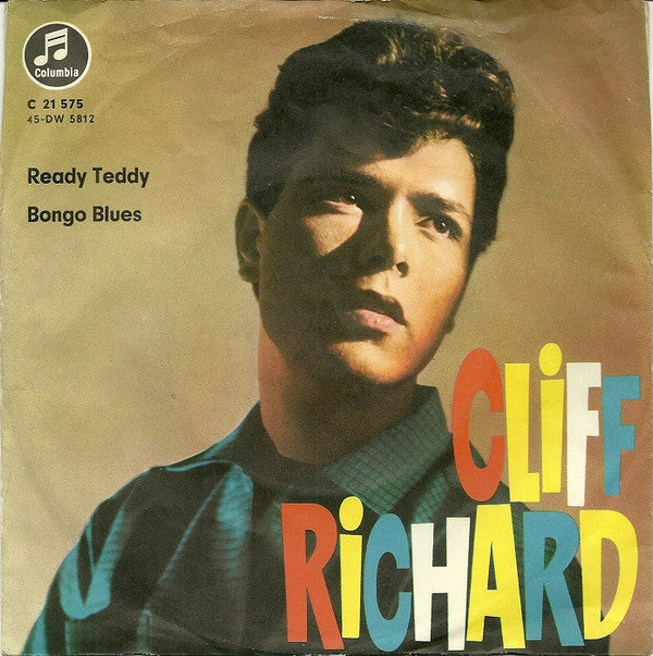 Cliff Richard : Ready Teddy / Bongo Blues (7", Single)