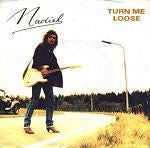 Nadieh : Turn Me Loose (7", Single)