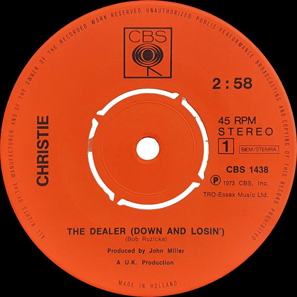 Christie : The Dealer (Down And Losin') (7", Single)