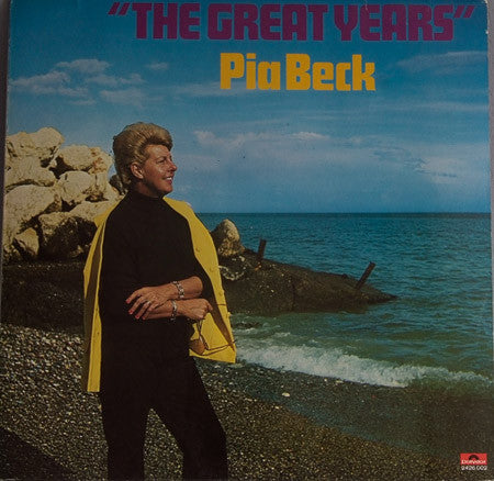 Pia Beck : The Great Years (LP, Comp)