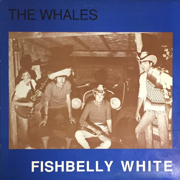 The Whales (2) : Fishbelly White (LP, Album)