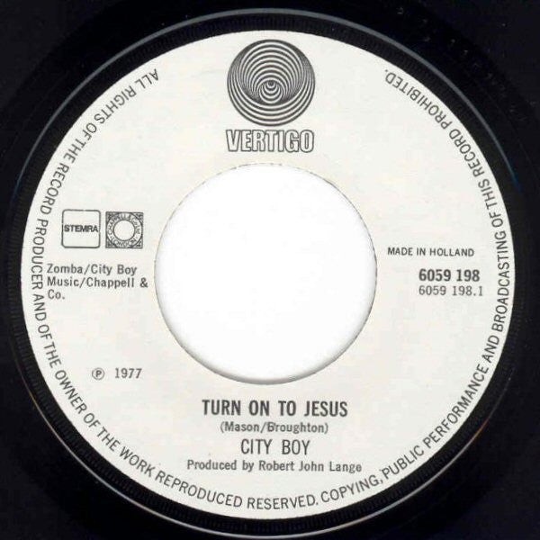 City Boy : Turn On To Jesus (7", Single)