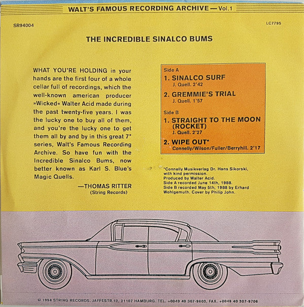 The Incredible Sinalco Bums : Walt's Famous Recording Archive - Vol. 1 (7", EP)