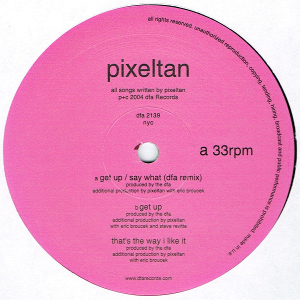 Pixeltan : Get Up / Say What (DFA Remix) (12", Single)