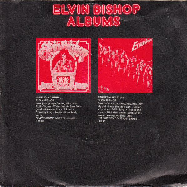Elvin Bishop : Struttin' My Stuff (7", Single)
