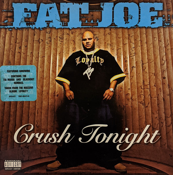 Fat Joe : Crush Tonight (12")
