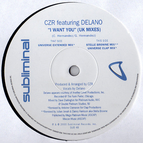 CZR Featuring Delano (2) : I Want You (UK Mixes) (12")