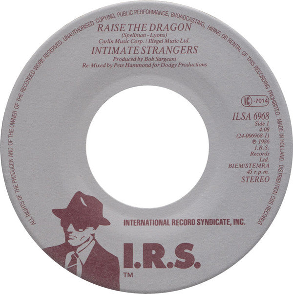 Intimate Strangers (2) : Raise The Dragon (7")