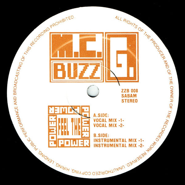 M.C. Buzz G. : Feel The Power (12")