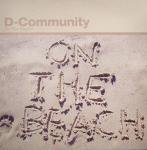D-Community : On The Beach (12")
