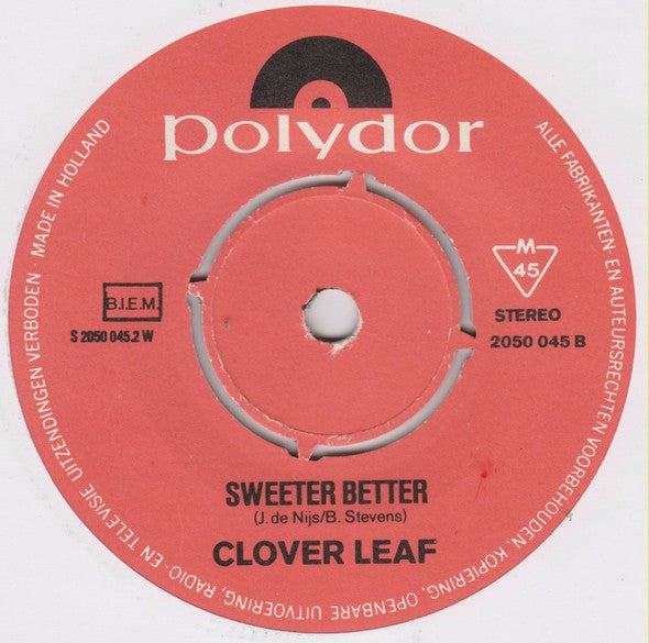 Clover Leaf : Don't Spoil My Day (7", Single)