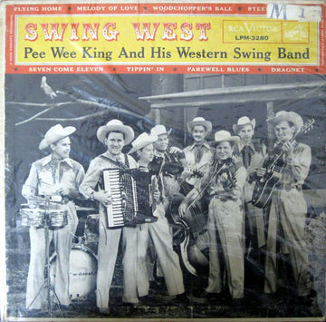 Pee Wee King & His Band : Swing West (10")