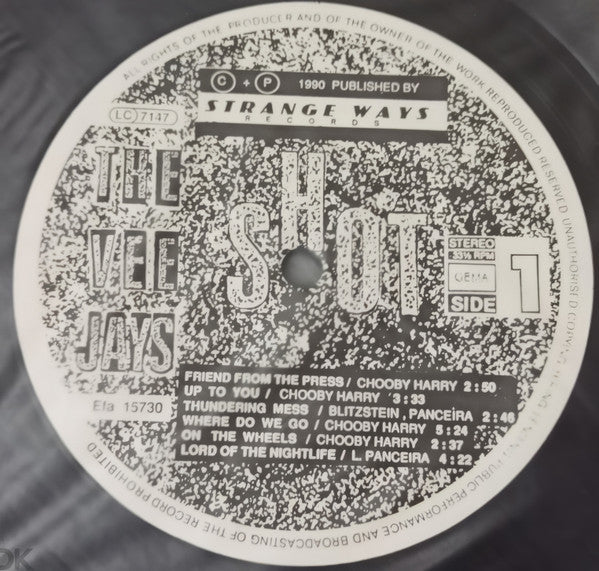 The Vee Jays* : Shot (LP)