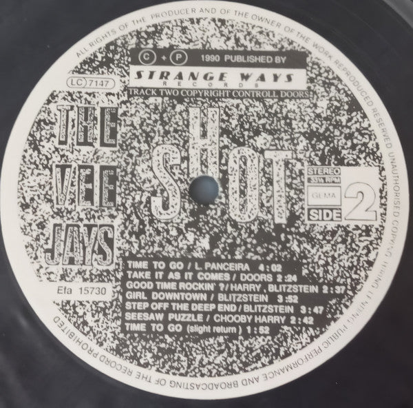 The Vee Jays* : Shot (LP)