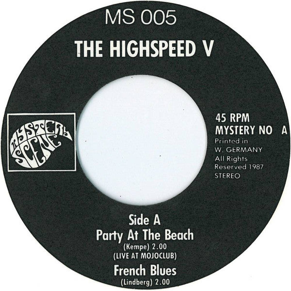 The Highspeed V : Get High With The Highspeed V (7", EP)