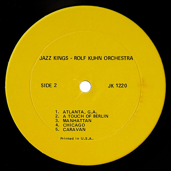 Rolf Kuehn & His Orchestra Featuring Jack Sheldon, Chuck Wayne, Jim Hall : Jazz Kings (LP, Album, RE)