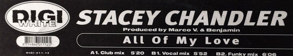 Stacey Chandler : All Of My Love (12")