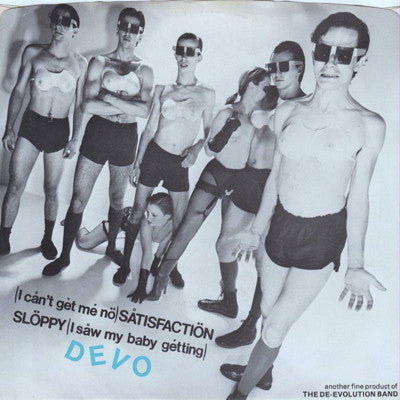 Devo : (I Can't Get Me No) Satisfaction (7", Single, M/Print, 1st)