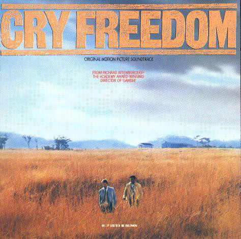 George Fenton And Jonas Gwangwa : Cry Freedom (Original Motion Picture Soundtrack) (LP, Album, Gat)