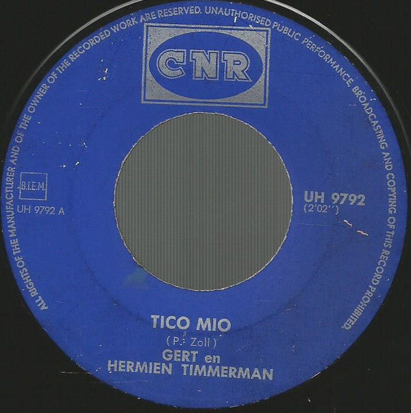 Gert & Hermien : Tico Mio (7", Single)