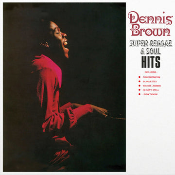 Dennis Brown : Super Reggae & Soul Hits (LP, Album, RE)