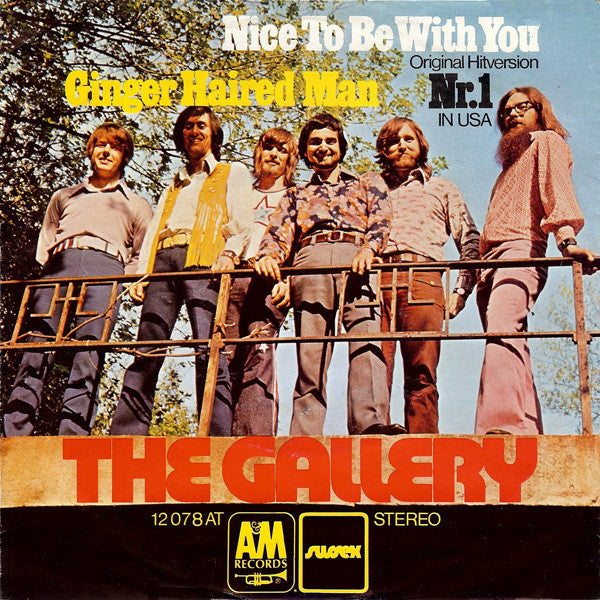 Gallery (2) : Nice To Be With You (7", Single)
