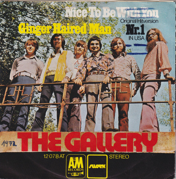 Gallery (2) : Nice To Be With You (7", Single)
