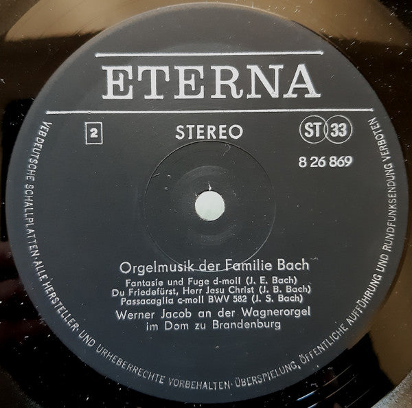 Werner Jacob : Die Wagnerorgel Im Dom Zu Brandenburg (Werner Jacob Spielt Orgelmusik Der Familie Bach) (LP)