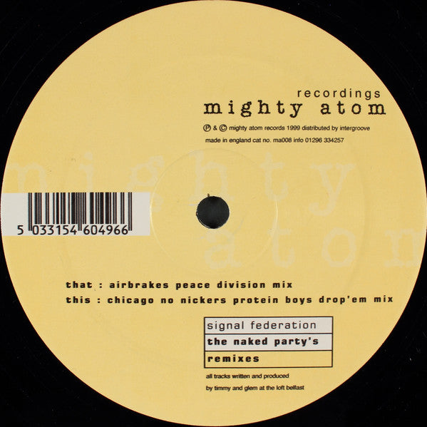 Signal Federation : The Naked Party's Remixes (12")