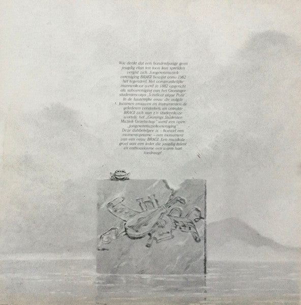 Bragi Muziekvereniging : Bragi Vereeuwigd (2xLP, Album)