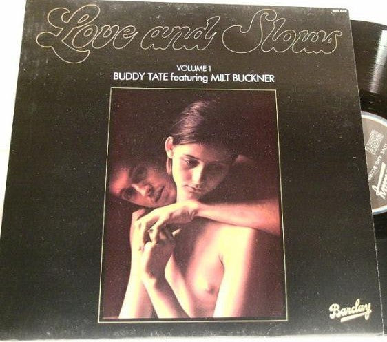 Buddy Tate Featuring Milt Buckner : Love And Slows Volume 1 (LP)
