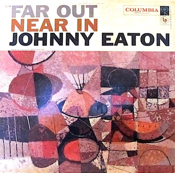 Johnny Eaton And His Princetonians : Far Out, Near In (LP, Album, Mono)