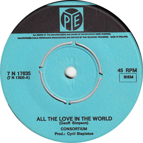 Consortium (2) : All The Love In The World (7", Single)