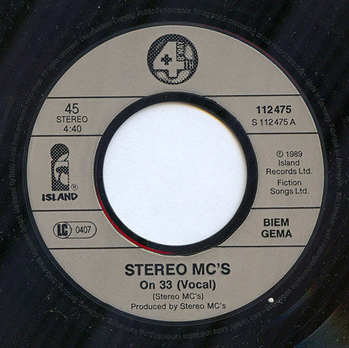 Stereo MC's : On 33 (7", Single)