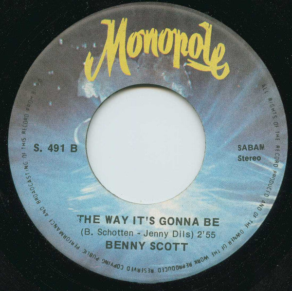 Benny Scott : I'm Losing You / The Way It's Gonna Be (7", Single)