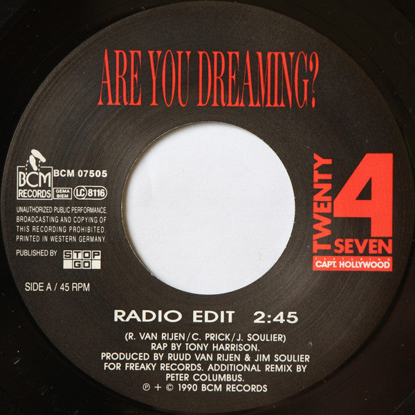 Twenty 4 Seven Featuring Captain Hollywood : Are You Dreaming? (7", Single)
