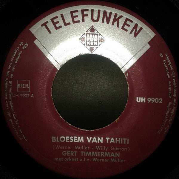 Gert Timmerman : Bloesem Van Tahiti (7", Single)