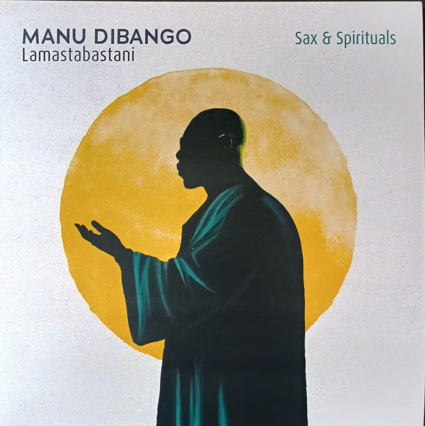 Manu Dibango : Sax & Spirituals - Lamastabastani (LP, Album, RE)