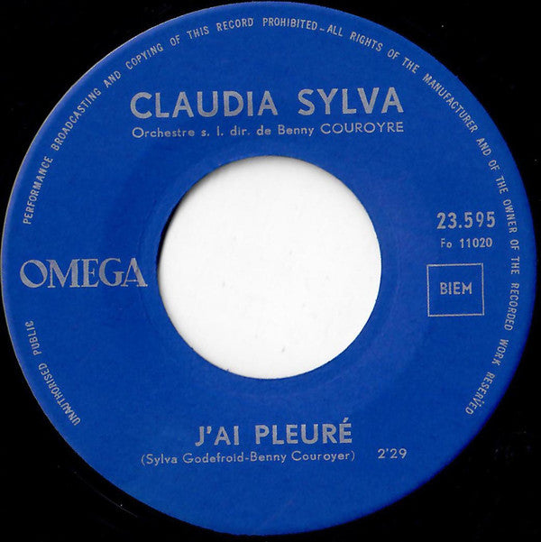Claudia Sylva : J'Ai Pleuré / On Dit (7", Single)